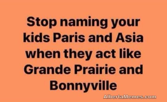 grande prairie and bonnyville.