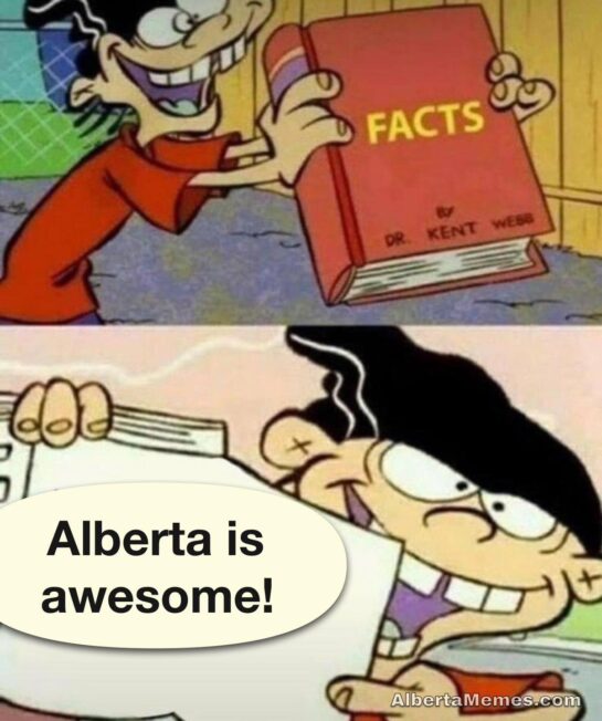 Alberta is awesome meme