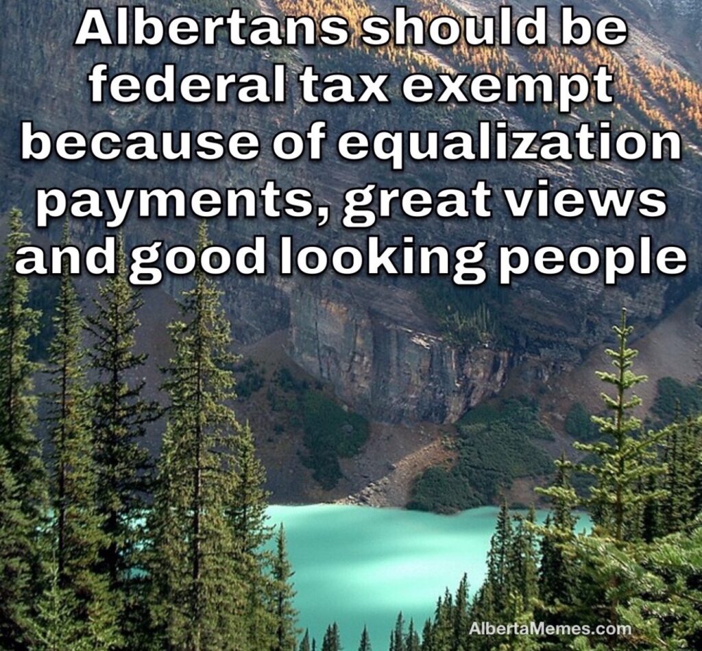 Alberta’s Case for Federal Tax Exemption 3 Alberta’s Case for Federal Tax Exemption